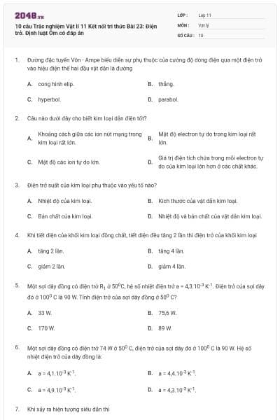 10 câu Trắc nghiệm Vật lí 11 Kết nối tri thức Bài 23: Điện trở. Định luật Ôm có đáp án