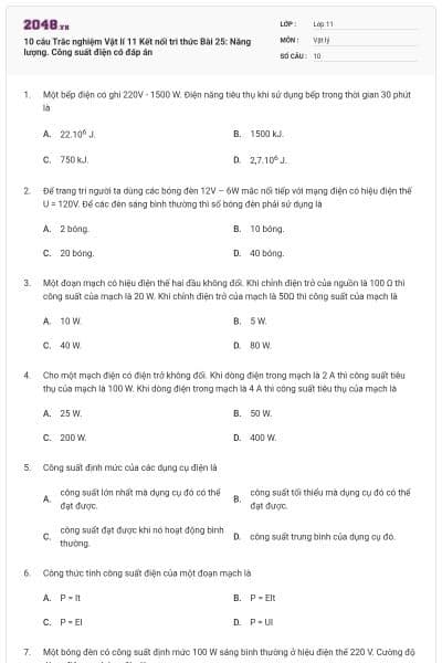 10 câu Trắc nghiệm Vật lí 11 Kết nối tri thức Bài 25: Năng lượng. Công suất điện có đáp án