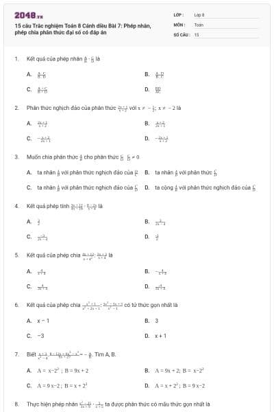 15 câu Trắc nghiệm Toán 8 Cánh diều Bài 7: Phép nhân, phép chia phân thức đại số có đáp án
