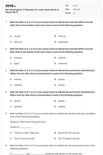 Bộ 3 Đề thi giữa kì 2 Tiếng Anh 10 I-Learn Smart World có đáp án (Đề 2)