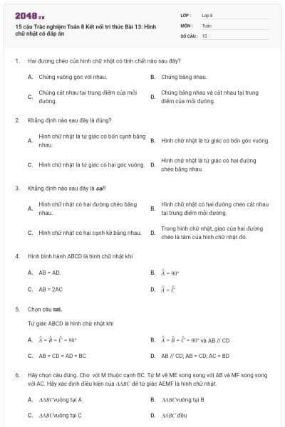 15 câu Trắc nghiệm Toán 8 Kết nối tri thức Bài 13: Hình chữ nhật có đáp án