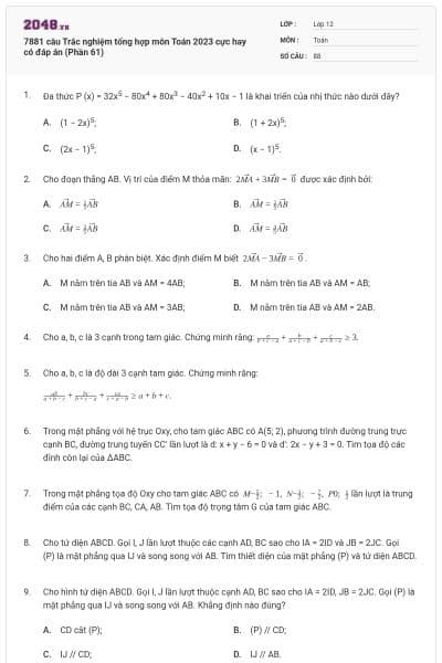 7881 câu Trắc nghiệm tổng hợp môn Toán 2023 cực hay có đáp án (Phần 61)
