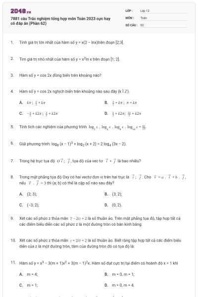 7881 câu Trắc nghiệm tổng hợp môn Toán 2023 cực hay có đáp án (Phần 62)