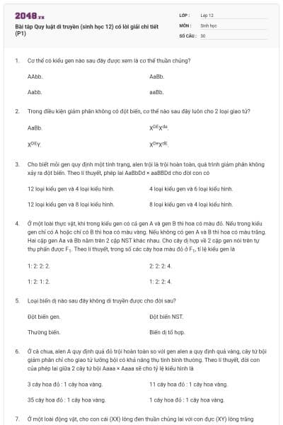 Bài tâp Quy luật di truyền (sinh học 12) có lời giải chi tiết (P1)