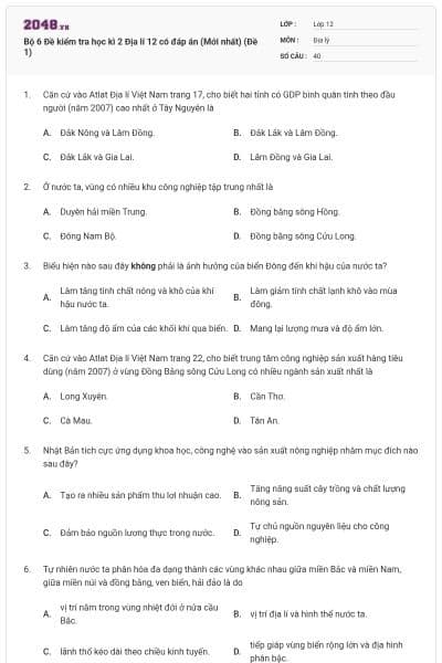Bộ 6 Đề kiểm tra học kì 2 Địa lí 12 có đáp án (Mới nhất) (Đề 1)