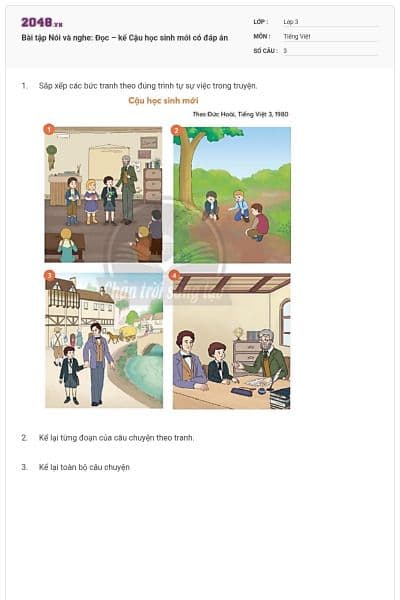 Bài tập Nói và nghe: Đọc – kể Cậu học sinh mới có đáp án