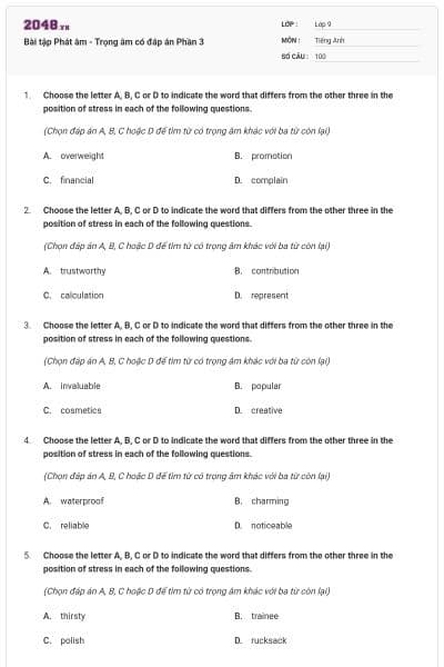 Bài tập Phát âm - Trọng âm có đáp án Phần 3