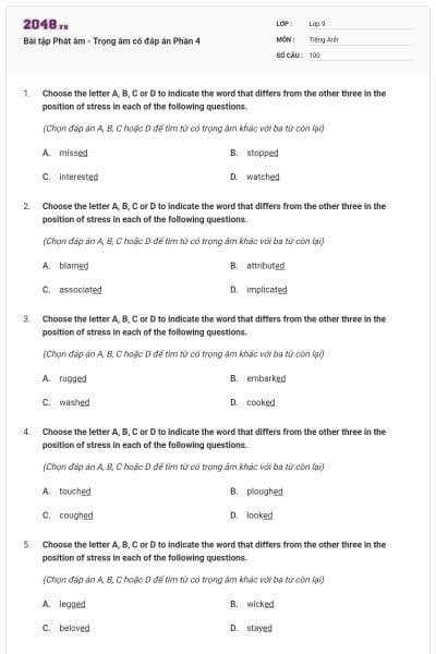 Bài tập Phát âm - Trọng âm có đáp án Phần 4