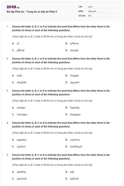 Bài tập Phát âm - Trọng âm có đáp án Phần 5