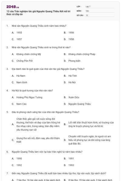 12 câu Trắc nghiệm tác giả Nguyễn Quang Thiều Kết nối tri thức có đáp án