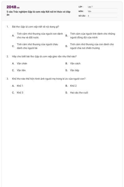 5 câu Trắc nghiệm Gặp lá cơm nếp Kết nối tri thức có đáp án