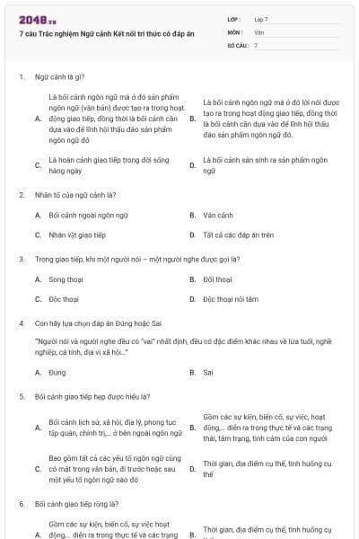 7 câu Trắc nghiệm Ngữ cảnh Kết nối tri thức có đáp án