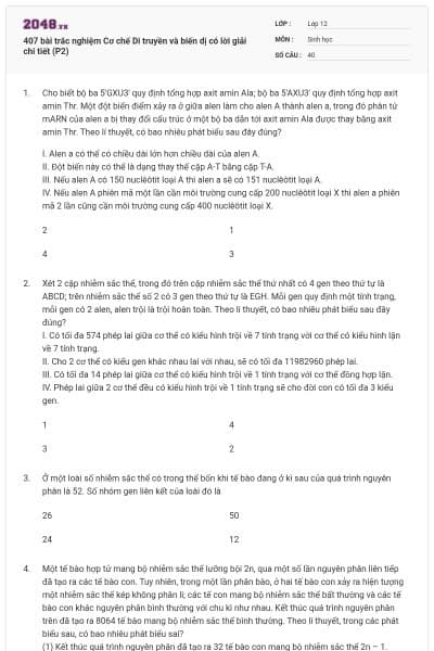 407 bài trắc nghiệm Cơ chế Di truyền và biến dị có lời giải chi tiết (P2)