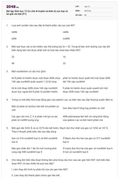 Bài tập Sinh học 12 Cơ chế di truyền và biến dị cực hay có lời giải chi tiết (P1)