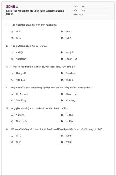 6 câu Trắc nghiệm tác giả Uông Ngọc Dậu Cánh diều có đáp án