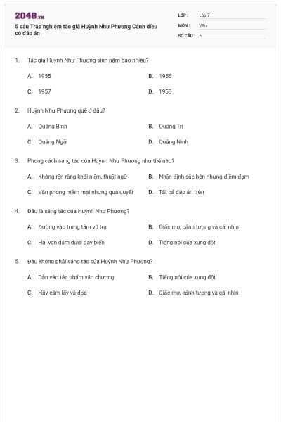 5 câu Trắc nghiệm tác giả Huỳnh Như Phương Cánh diều có đáp án