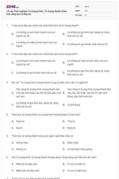 15 câu Trắc nghiệm Từ tượng hình, Từ tượng thanh Chân trời sáng tạo có đáp án