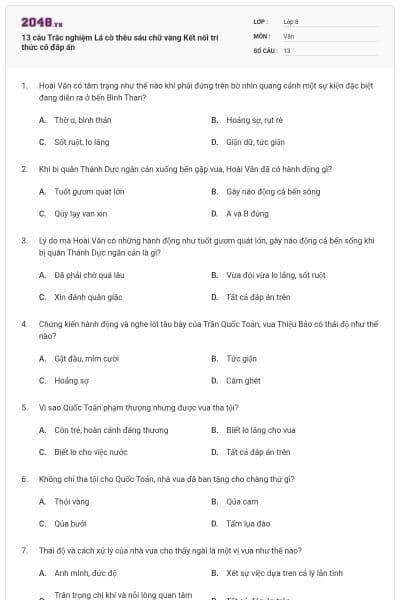 13 câu Trắc nghiệm Lá cờ thêu sáu chữ vàng Kết nối tri thức có đáp án