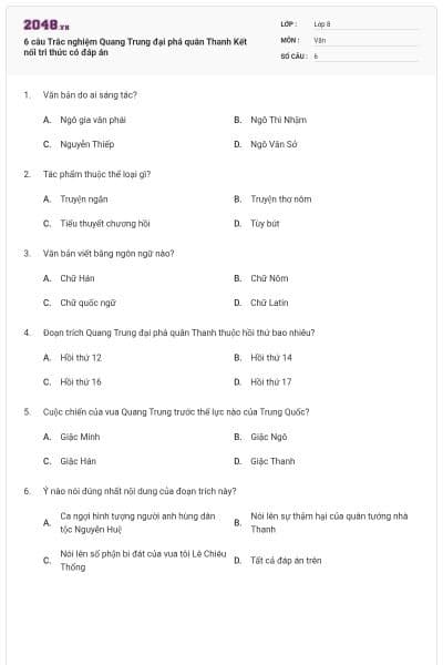 6 câu Trắc nghiệm Quang Trung đại phá quân Thanh Kết nối tri thức có đáp án