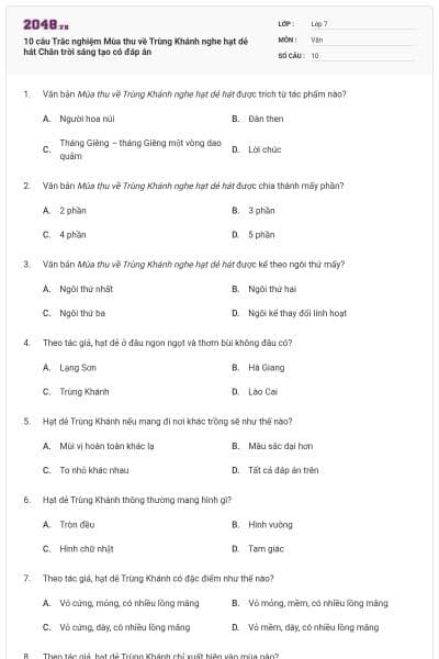 10 câu Trắc nghiệm Mùa thu về Trùng Khánh nghe hạt dẻ hát Chân trời sáng tạo có đáp án