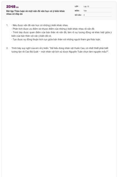 Bài tập Thảo luận về một vấn đề văn học có ý kiến khác nhau có đáp án