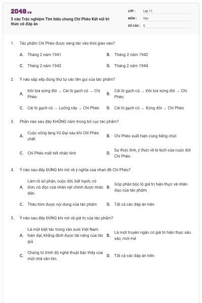 5 câu Trắc nghiệm Tìm hiểu chung Chí Phèo Kết nối tri thức có đáp án