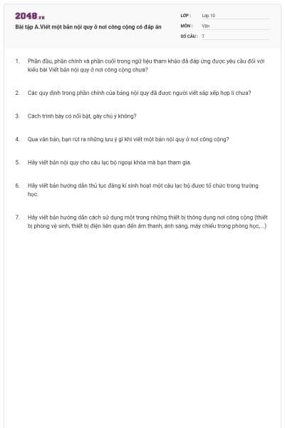 Bài tập A.Viết một bản nội quy ở nơi công cộng có đáp án