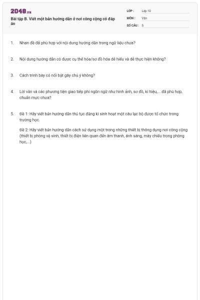 Bài tập B. Viết một bản hướng dẫn ở nơi công cộng có đáp án