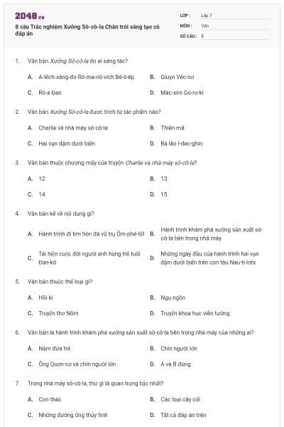 8 câu Trắc nghiệm Xưởng Sô-cô-la Chân trời sáng tạo có đáp án