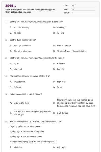 8 câu Trắc nghiệm Một con mèo nằm ngủ trên ngực tôi Chân trời sáng tạo có đáp án