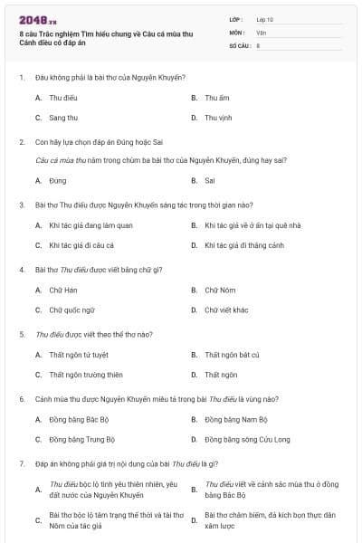 8 câu Trắc nghiệm Tìm hiểu chung về Câu cá mùa thu Cánh diều có đáp án