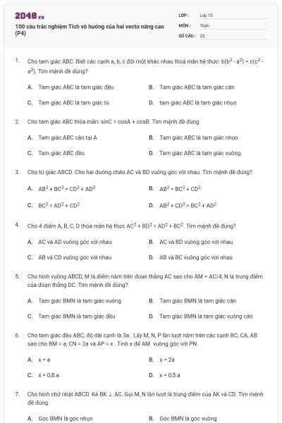 100 câu trắc nghiệm Tích vô hướng của hai vectơ nâng cao (P4)