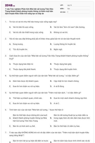 7 câu Trắc nghiệm Phân tích Nhà hát cải lương Trần Hữu Trang khánh thành phòng truyền thống và thêm một bản dịch truyện Kiều Chân trời sáng tạo có đáp án