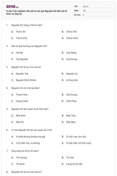 8 câu Trắc nghiệm Vài nét về tác giả Nguyễn Dữ Kết nối tri thức có đáp án