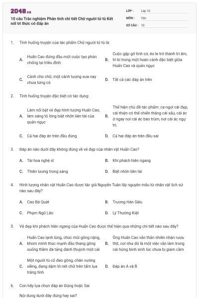 10 câu Trắc nghiệm Phân tích chi tiết Chữ người tử tù Kết nối tri thức có đáp án