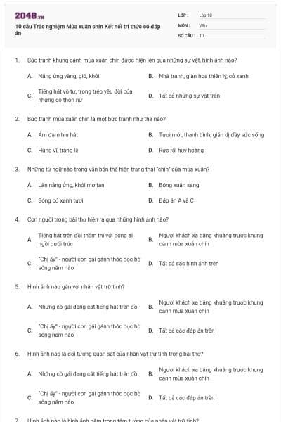 10 câu Trắc nghiệm Mùa xuân chín Kết nối tri thức có đáp án