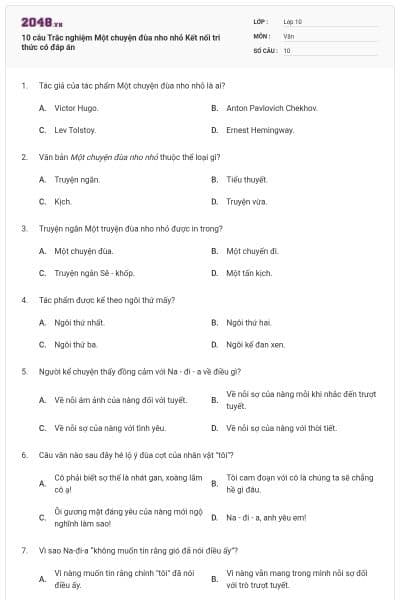 10 câu Trắc nghiệm Một chuyện đùa nho nhỏ Kết nối tri thức có đáp án