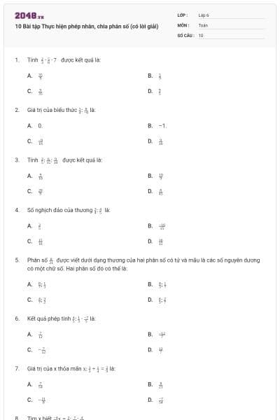 10 Bài tập Thực hiện phép nhân, chia phân số (có lời giải)