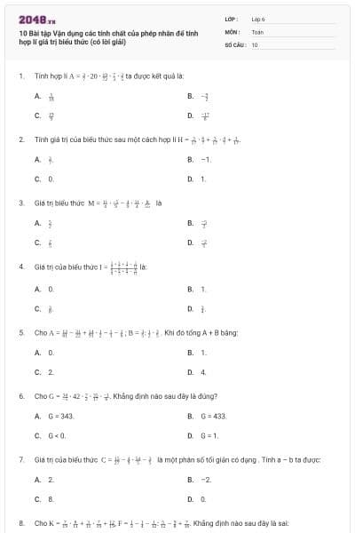 10 Bài tập Vận dụng các tính chất của phép nhân để tính hợp lí giá trị biểu thức (có lời giải)