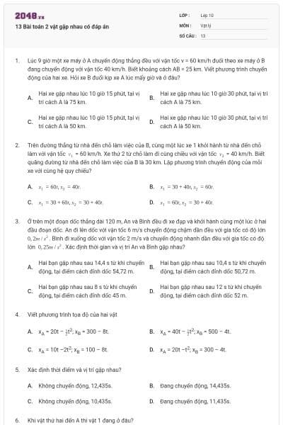 13 Bài toán 2 vật gặp nhau có đáp án