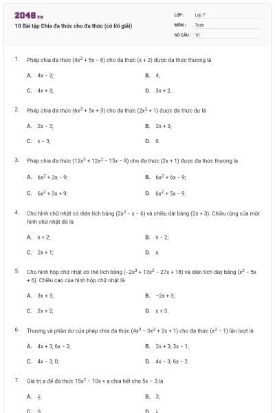 10 Bài tập Chia đa thức cho đa thức (có lời giải)
