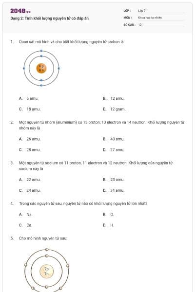 Dạng 2: Tính khối lượng nguyên tử có đáp án