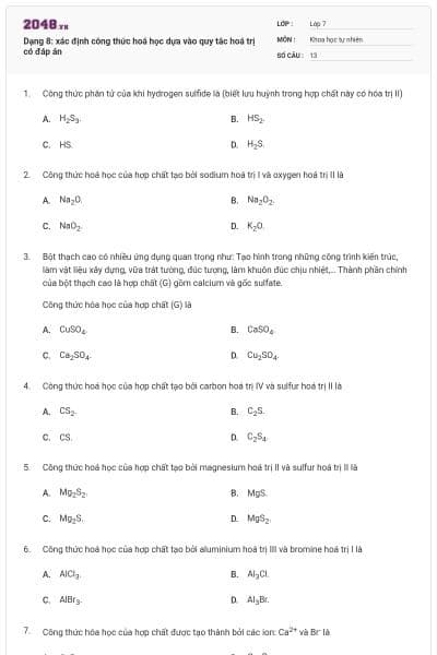 Dạng 8: xác định công thức hoá học dựa vào quy tắc hoá trị có đáp án