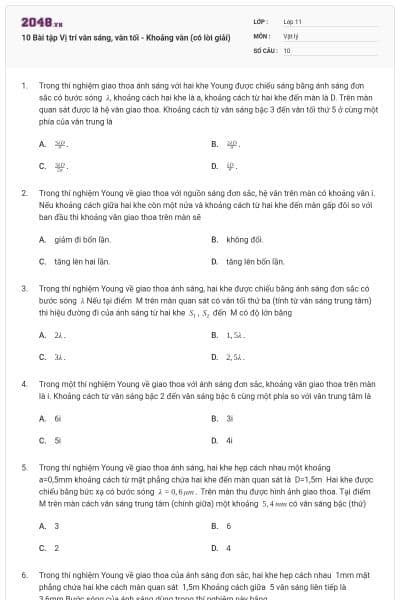10 Bài tập Vị trí vân sáng, vân tối - Khoảng vân (có lời giải)