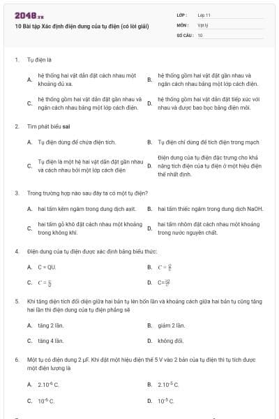 10 Bài tập Xác định điện dung của tụ điện (có lời giải)