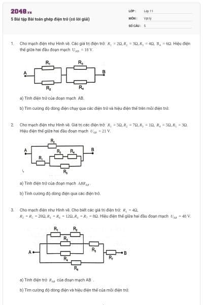 5 Bài tập Bài toán ghép điện trở (có lời giải)