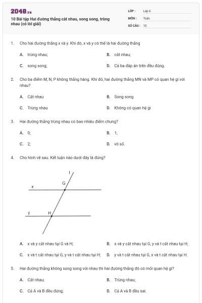 10 Bài tập Hai đường thẳng cắt nhau, song song, trùng nhau (có lời giải)