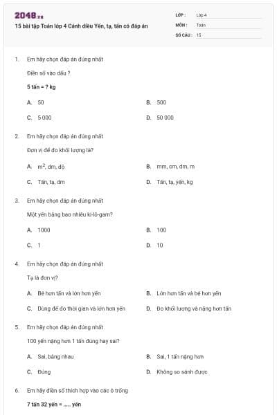 15 bài tập Toán lớp 4 Cánh diều Yến, tạ, tấn có đáp án