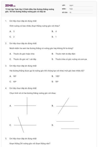 15 bài tập Toán lớp 4 Cánh diều Hai đường thẳng vuông góc. Vẽ hai đường thẳng vuông góc có đáp án