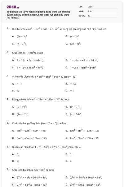 10 Bài tập Mô tả và vận dụng hằng đẳng thức lập phương của một hiệu để tính nhanh, khai triển, rút gọn biểu thức (có lời giải)